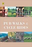 AA Britain's Favourite Pub Walks and Cycle Rides (Walking Books)