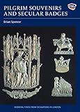 Pilgrim souvenirs and secular badges