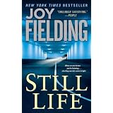 Still Life: A Novelvon "Joy Fielding"