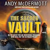 The Sacred Vault: Nina Wilde - Eddie Chase Series #6 | Andy McDermott