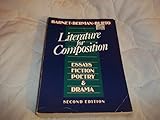 Literature for composition : essays, fiction, poetry and drama