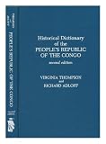 Historical dictionary of the People's Republic of the Congo