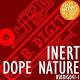 Inert VS. Dope Nature EP