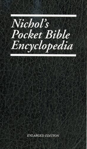 Nichol's Pocket Bible Encyclopedia, by C.R. Nichol and wife