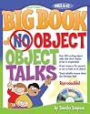 The Big Book of No-Object Object Talks: Grades 1-6 [With CDROM] (Big Books (Gospel Light))