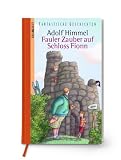 Fauler Zauber auf Schloss Fionn