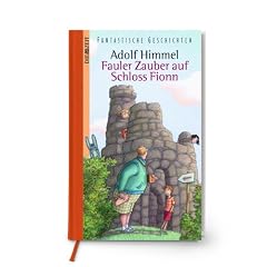 Fauler Zauber auf Schloss Fionn