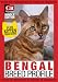 Bengal Breed Profile (Your Cat Magazine Breed Profiles)