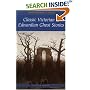 Classic Victorian and Edwardian Ghost Stories (Wordsworth Classics)