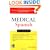 Medical Spanish (Bongiovanni, Medical Spanish)