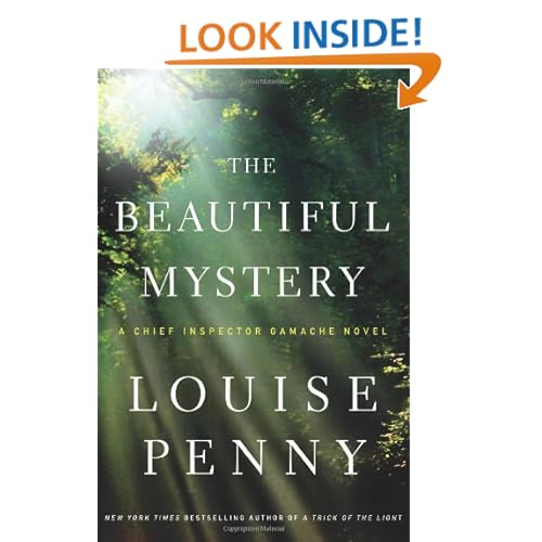 The Beautiful Mystery: A Chief Inspector Gamache Novel