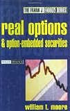 Real Options and Option-Embedded Securities