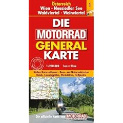 Die Motorrad Generalkarte �sterreich 1. Wien, Neusiedler See, Waldviertel, Weinviertel: Sch�ne Motorradtouren. Renn- und Motorradstrecken. Hotels, Campingpl�tze, Werkst�tten, Treffpunkte
