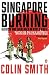 Singapore Burning: Heroism and Surrender in World War II at Amazon Books: 516vjgzhTJL._SL75_
