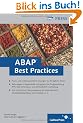 ABAP Best Practices: L�sungen f�r die t�glichen Aufgaben der  ABAP-Programmierung (SAP PRESS)