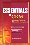 Essentials of CRM: A Guide to Customer Relationship Management (Essentials Series)
