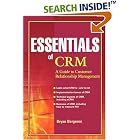 Click here to buy Essentials of CRM: A Guide to Customer Relationship Management... by  Bryan Bergeron.