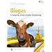 Biogas: Erzeugung - Aufbereitung - Einspeisung