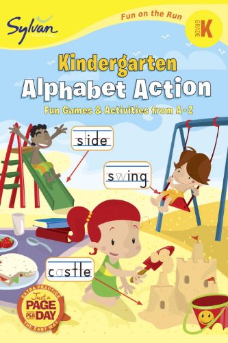Kindergarten Alphabet Action (Sylvan Fun on the Run Series) (Fun on the Run Language Arts)