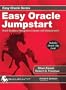 Easy Oracle Jumpstart: Oracle Database Management Concepts and Administration