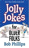 Jolly Jokes for Older Folks