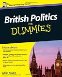 British Politics For Dummies