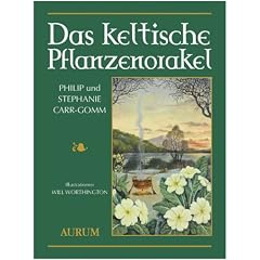 Das keltische Pflanzenorakel: Buch mit 36 vierfarbige Karten