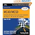 MCAD MCSD Training Guide 70 320