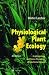 Physiological Plant Ecology