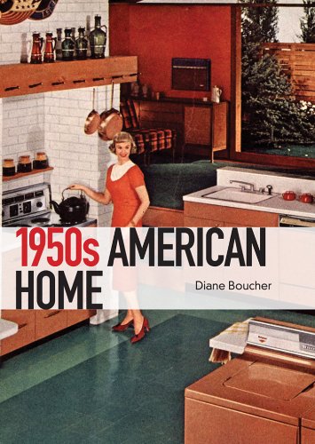 The 1950s American Home (Shire Library USA)