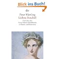 Liebste Fenchel!: Das Leben der Fanny Hensel-Mendelssohn in Et�den und Intermezzi