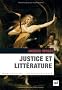 Justice et litt�rature