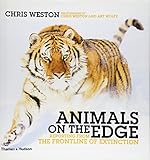 Animals on the edge : reporting from the frontline of extinction