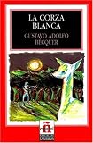 La corza blanca (Leer en Espanol: Level 2) (Leer en Espanol: Level 2)