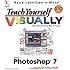 Teach Yourself VISUALLY Adobe Photoshop 7
