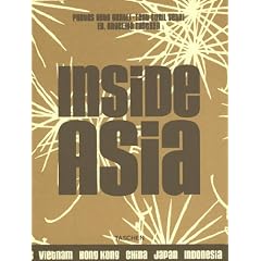 Inside Asia 2: Indonesia, Philippines, Vietnam, HongKong, China, Japan: Holy Temples to Posh Hotels: Exceptional Interiors from Indonesia to Japan v. 2 (Jumbo)