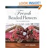 French Beaded Flowers - The Complete Guide