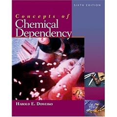 Concepts of Chemical Dependency