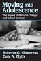 Moving into Adolescence: The Impact of Pubertal Change and School Context (Social Institutions and Social Change)