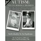 2007 Supplement - Autism: Effective Biomedical Treatments (Have We Done Everything We Can... by  Jon Pangborn PhD and Sidney M Baker MD