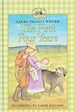 The First Four Years (Little House (Original Series Prebound))
