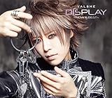 DISPLAY -Now & Best-【初回限定盤】(DVD付)