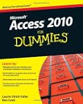 Access 2010 For Dummies (For Dummies...