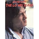 JackieChan-TheLoWeiYears