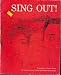 Sing Out: For School, Camp, Church and Home Gatherings
