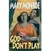 God Don't Play