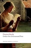 Under the greenwood tree : or The Mellstock quire : a rural painting of the Dutch school