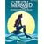 The Little Mermaid: Broadway's Sparkling New Musical (Vocal Selections)