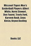 Missouri Tigers Men's Basketball Players: Albert White, Norm Stewart, Don Faurot, Travis Ford, Kareem Rush, Linas Kleiza, Keyon Dooling-