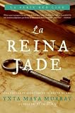 La Reina Jade